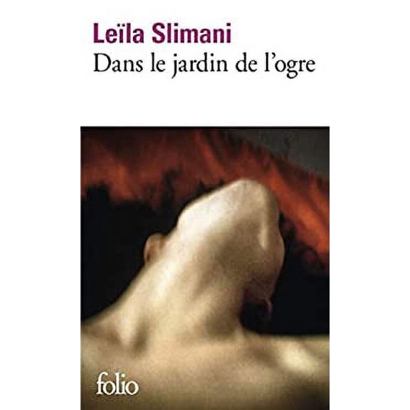 Pre-Owned Dans le jardin de l'ogre (French Edition) (Unknown) 2070468186 9782070468188