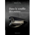 thumbnail image 1 of Dans le souffle des autres (Paperback), 1 of 1