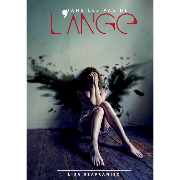 Dans les pas de l'ange: Romance fantasy, (Paperback)