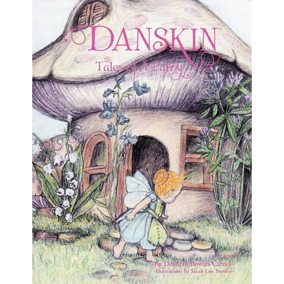 Danskin: Tales of a Fairy, (Paperback)