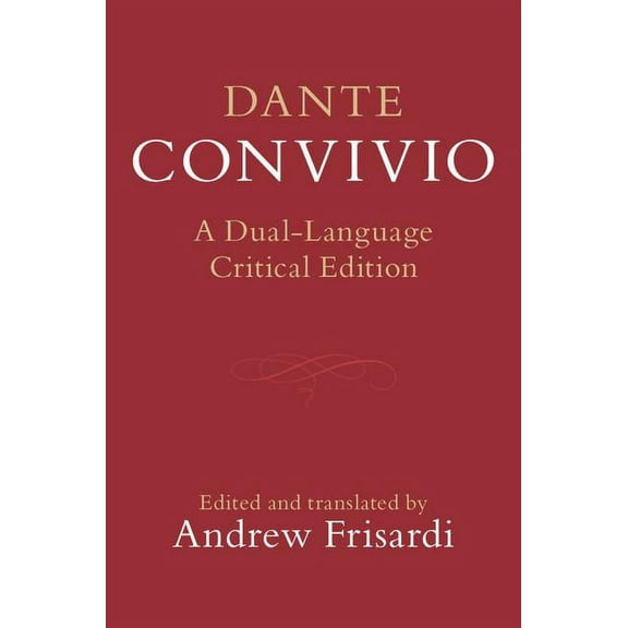 Dante: Convivio, (Hardcover)