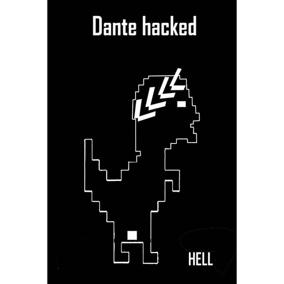 Dante Hacked: Dante Hackerato (Paperback)