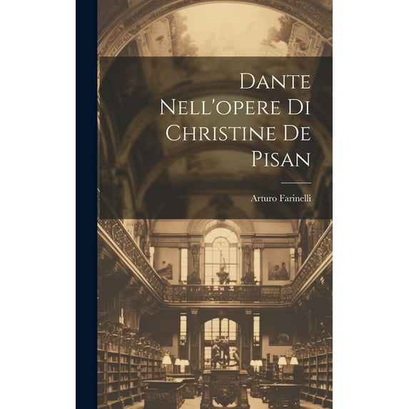 Dante Nell'opere Di Christine De Pisan (Hardcover)