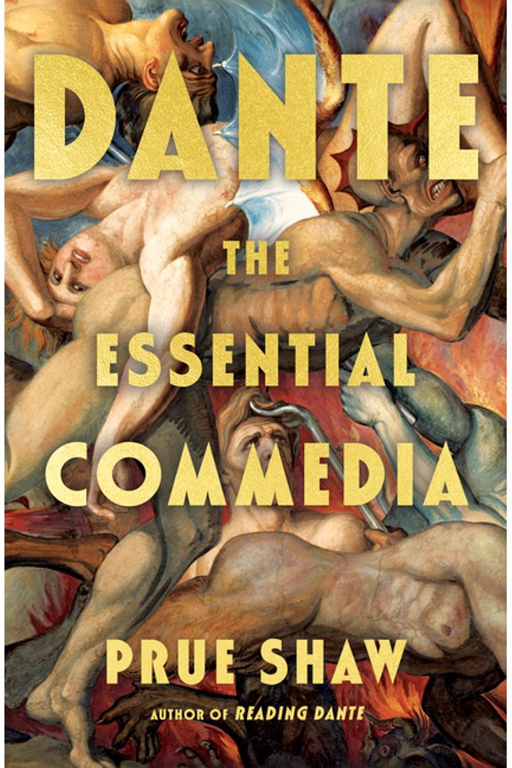 Dante: The Essential Commedia, (Hardcover)