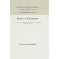 thumbnail image 1 of Pre-Owned Dante as Dramatist: The Myth of the Earthly Paradise and Tragic Vision in the Divine Comedy (Hardcover) 0812230698 9780812230697, 1 of 1