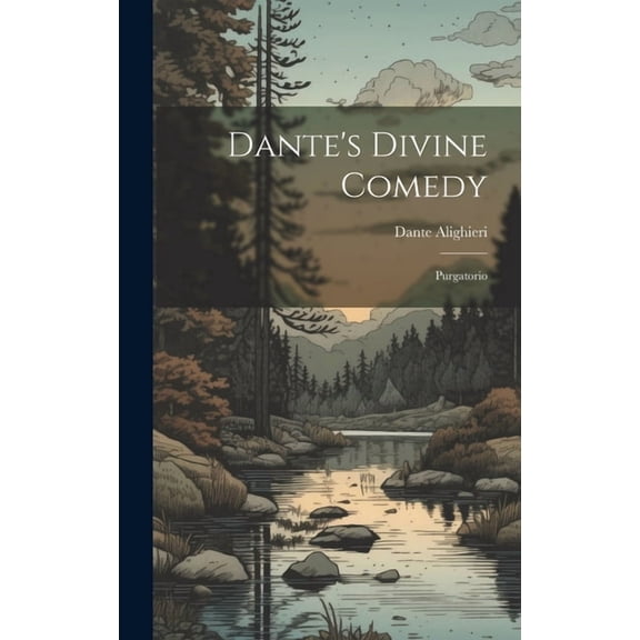 Dante's Divine Comedy: Purgatorio, (Hardcover)