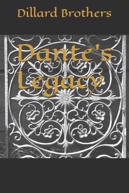 Dante's Legacy, (Paperback)