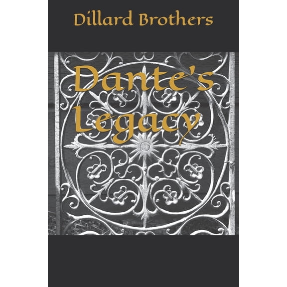 Dante's Legacy, (Paperback)