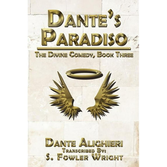 Dante's Paradiso: The Divine Comedy, Book Three, (Paperback)