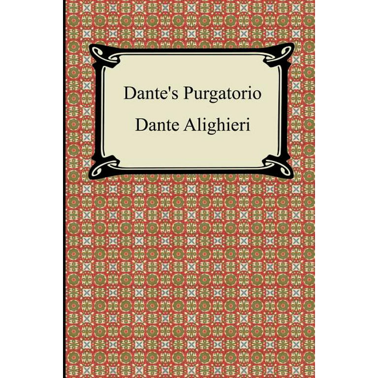 The Divine Comedy of Dante Alighieri, Volume 2: Purgatorio by Dante  Alighieri
