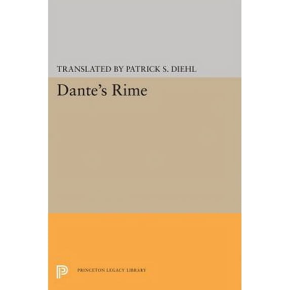 Pre-Owned Dante's Rime 9780691013619 Used