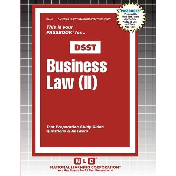 Dantes Subject Standardized Tests (Dsst) Business Law (II), Book 7, (Paperback)