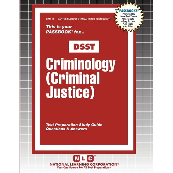 Dantes Subject Standardized Tests (Dsst) Criminology (Criminal Justice), Book 11, (Paperback)