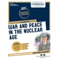 thumbnail image 1 of Dantes Subject Standardized Tests War and Peace in the Nuclear Age (Dan-63): Passbooks Study Guide Volume 63, (Paperback), 1 of 1