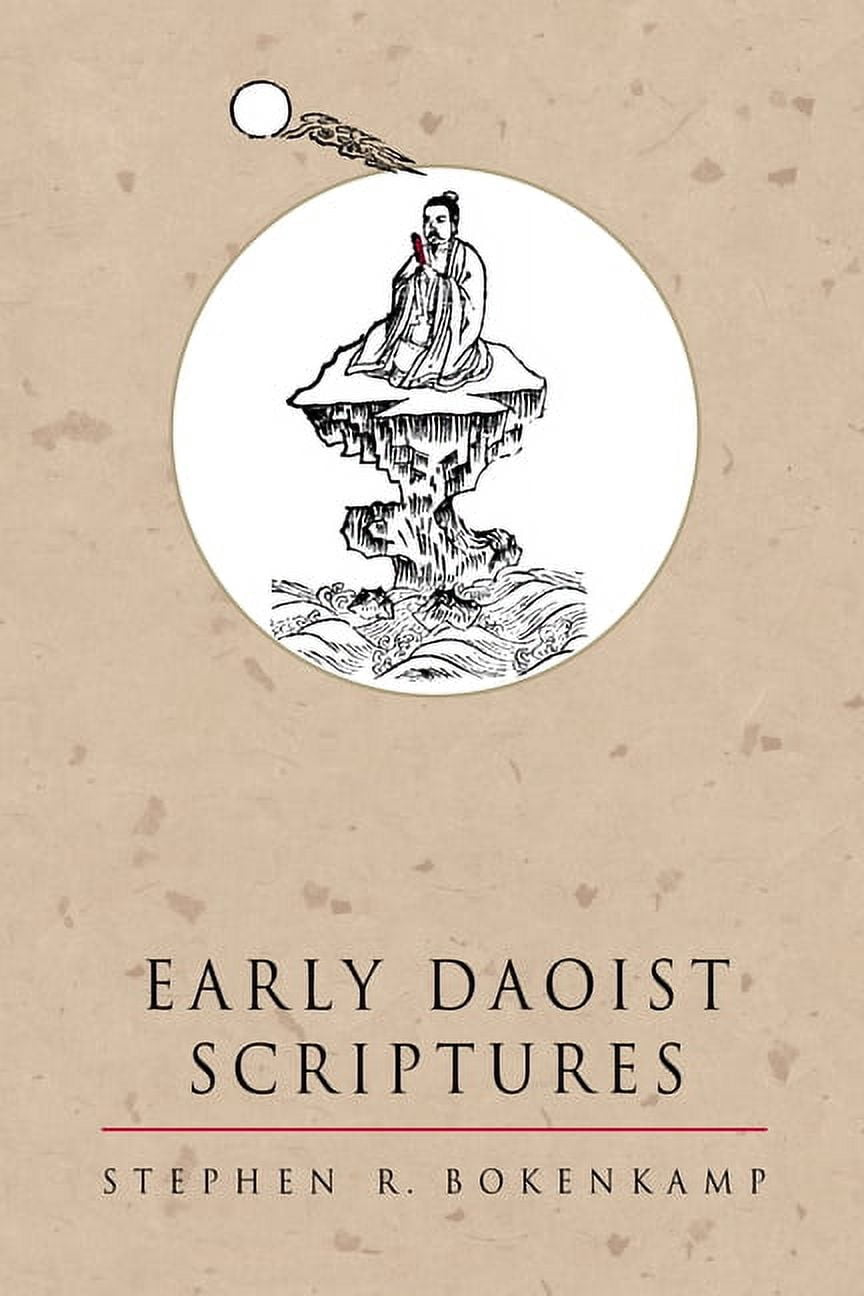 Dao Scripture Daoist Classics Early Daoist Scriptures: Volume 1, Book 1, (Paperback ...