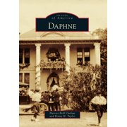 Images of America Daphne, Paperback