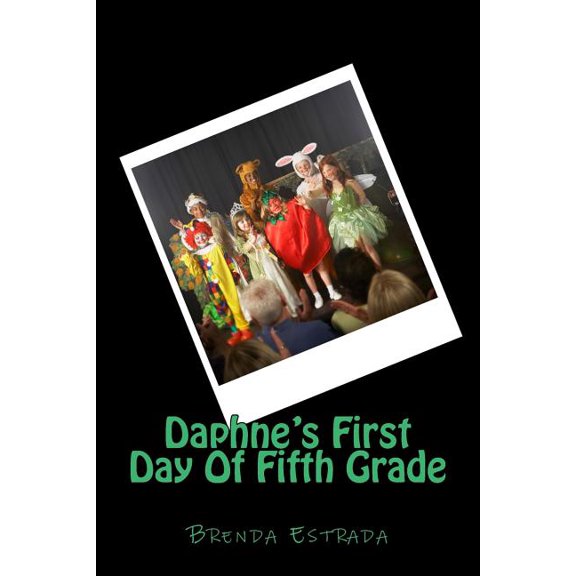 Daphne's First Day of Fifth Grade