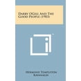 thumbnail image 1 of Darby Ogill and the Good People (1903) (Hardcover), 1 of 1