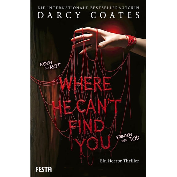 Coates, D Where He Can't Find You: Ein Horror-Thriller (Paperback)