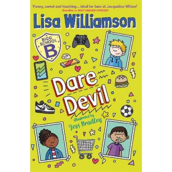 Lisa Williamson Bigg School: Dare Devil (Paperback) Bigg School