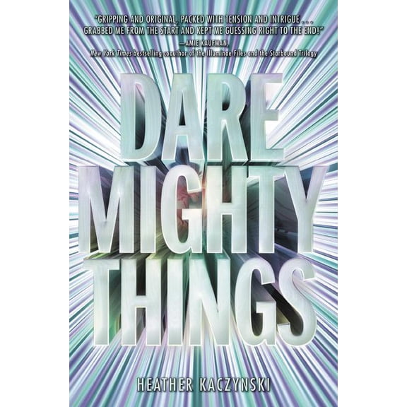 Dare Mighty Things, (Hardcover)