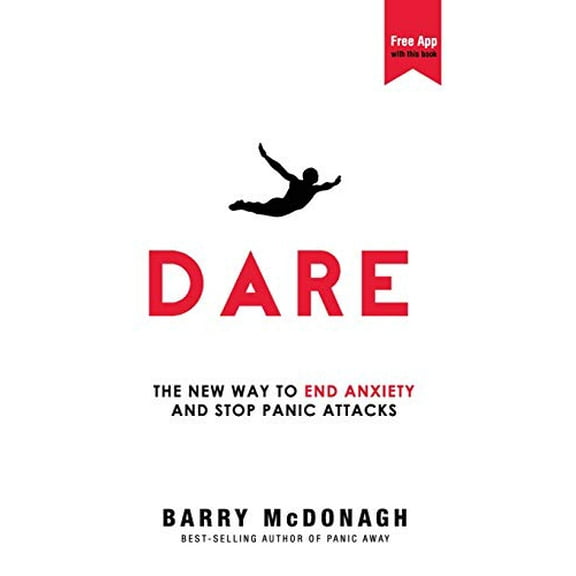 Pre-Owned Dare: The New Way to End Anxiety and Stop Panic Attacks (Paperback) 0956596258 9780956596253