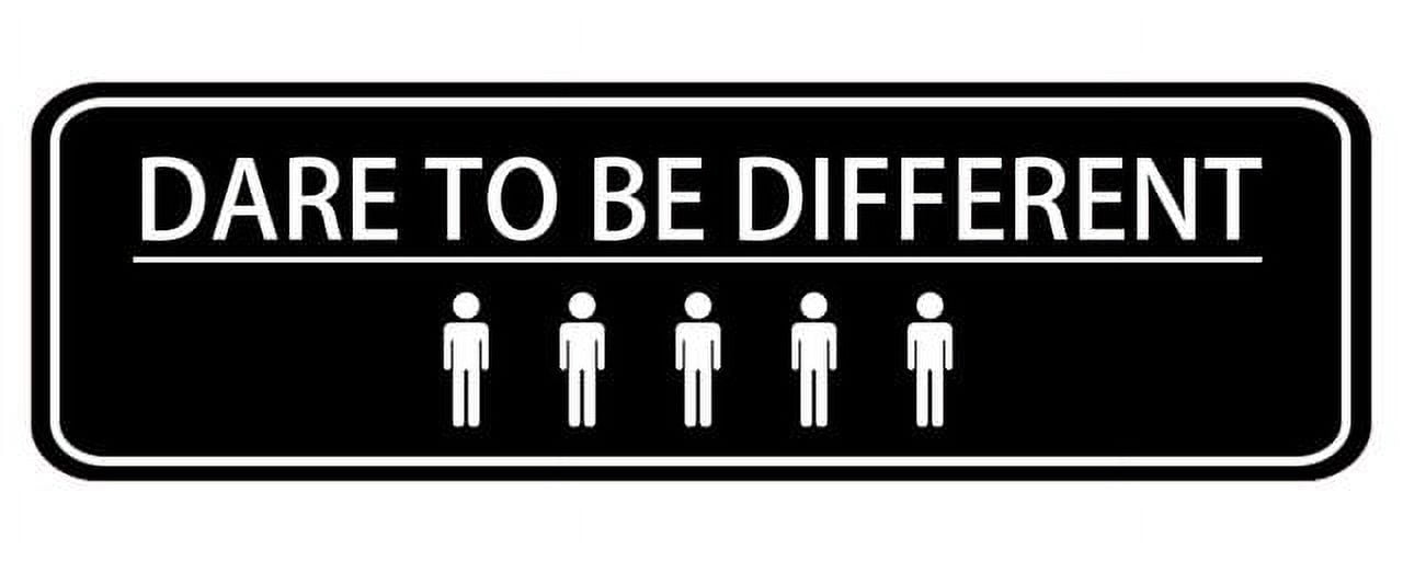 Dare To Be Different Acrylic Sign For Office Door Wall Home And ...