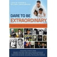 thumbnail image 1 of Dare To Be Extraordinary - A Collection of Positive Life Lessons from African American Fathers (Paperback), 1 of 1