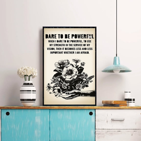 Dare To Be Powerful /Canvas, Feminist Print, Empowering Women, Social Justice Art, Audre Lorde Audre Lorde Gift #2348, Unframed Poster Size 12x18