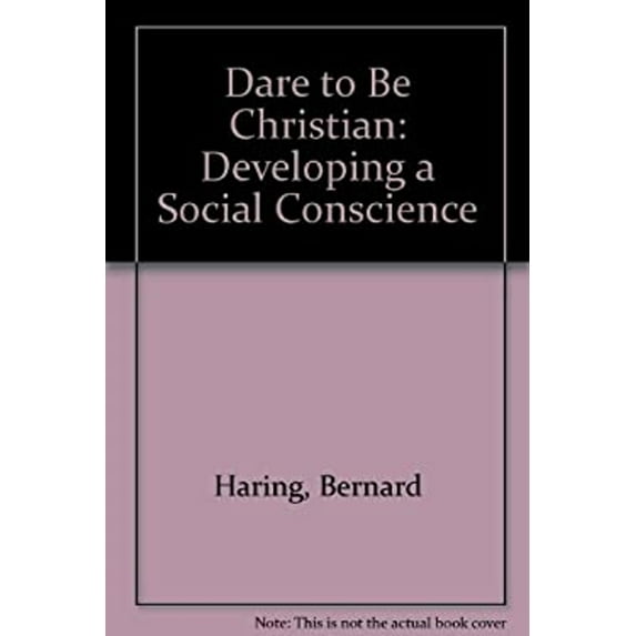 Pre-Owned Dare to be Christian: Developing a social conscience (Paperback) 0892431806 9780892431809