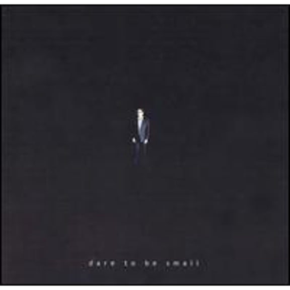 Dare to Be Small (CD) by Carter Little