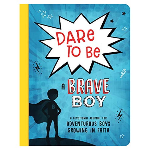 Pre-Owned Dare to Be a Brave Boy: A Devotional Journal for Adventurous Boys Growing in Faith (Paperback) 164352643X 9781643526430