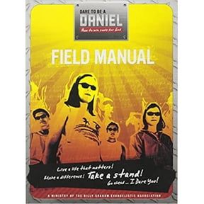 Pre-Owned Dare to Be a Daniel: How to Win Souls for God (Field Manual) (Paperback)