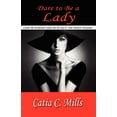 thumbnail image 1 of Dare to Be a Lady (Paperback), 1 of 1