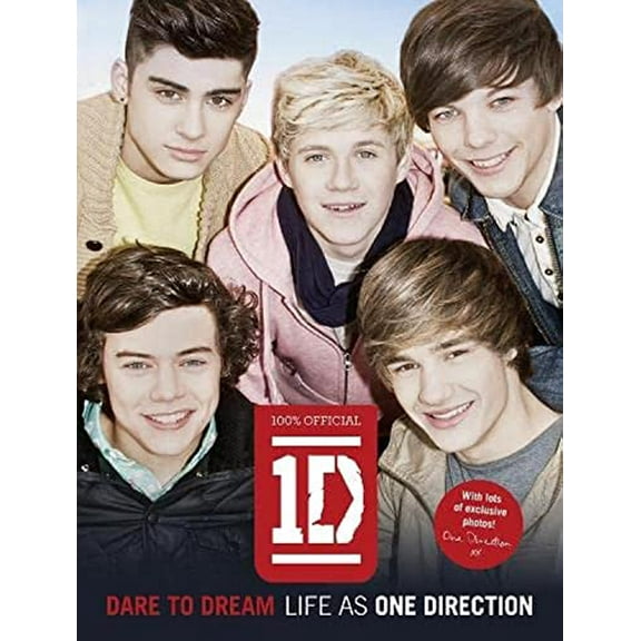 Pre-Owned Dare to Dream: Life As One Direction (Hardcover) 0007444397 9780007444397