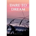 thumbnail image 1 of Dare to Dream, (Paperback), 1 of 1