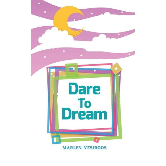 Dare to Dream, (Paperback)