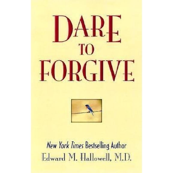 Dare to Forgive