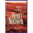 thumbnail image 1 of Dare to Journey with Henri Nouwen, (Paperback), 1 of 1