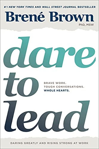 Pre-Owned Dare to Lead: Brave Work. Tough Conversations. Whole Hearts. (Hardcover) 0399592520 9780399592522