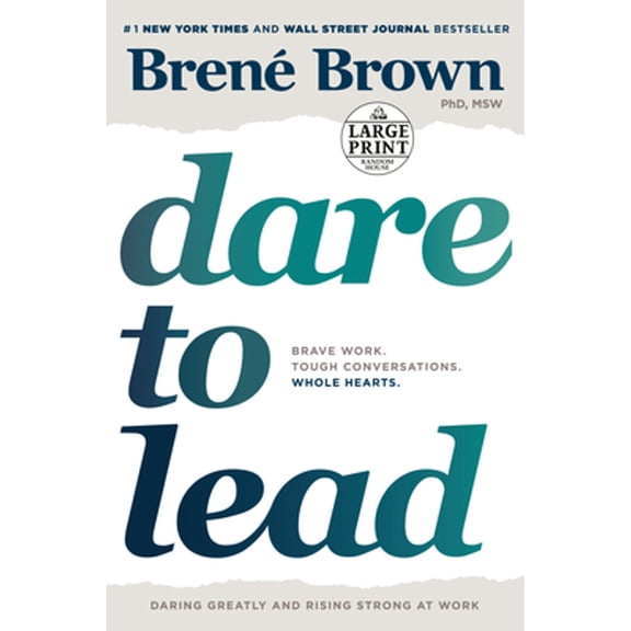 Pre-Owned Dare to Lead: Brave Work. Tough Conversations. Whole Hearts. (Paperback) 0593171128 9780593171127