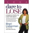 thumbnail image 1 of Pre-Owned Dare to Lose : 4 Simple Steps to a Better Body (Hardcover) 1583331255 9781583331255, 1 of 1
