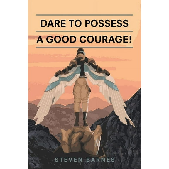 Dare to Possess-A Good Courage!, (Paperback)