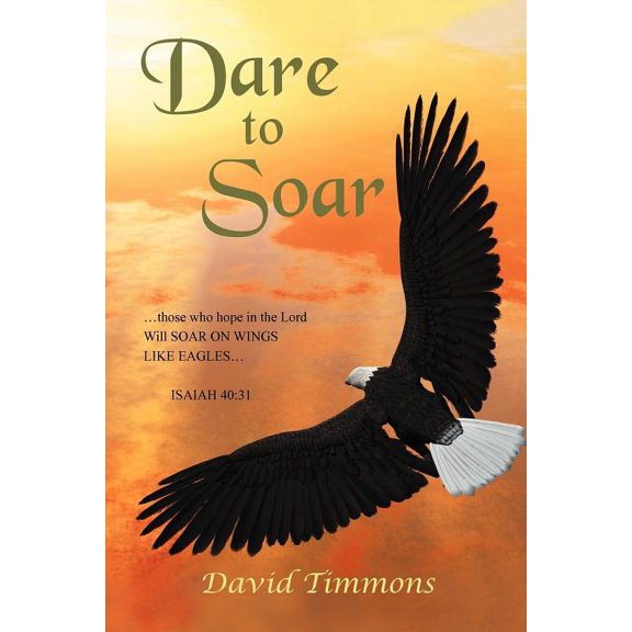 Dare to Soar (Paperback)
