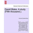 thumbnail image 1 of Darell Blake. a Study. (Fifth Thousand.). (Paperback), 1 of 1