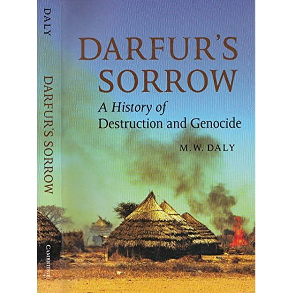 Pre-Owned Darfurs Sorrow: A History of Destruction and Genocide Paperback M. W. Daly