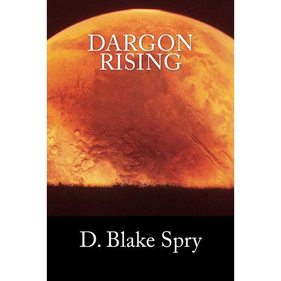 Dargon Rising (Paperback)