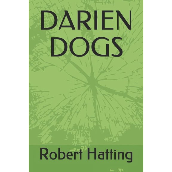 Darien Dogs (Paperback)