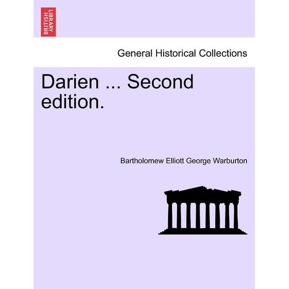 Darien ... Second Edition. (Paperback)