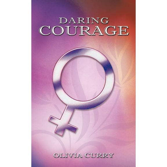 Daring Courage